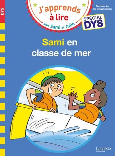 Sami en classe de mer (J'apprends à lire avec Sami et Julie)