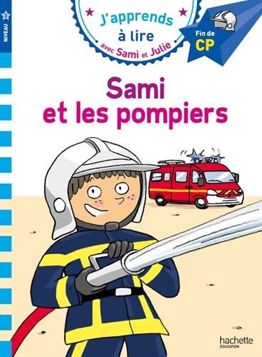 Sami et les pompiers (J'apprends à lire avec Sami et Julie)